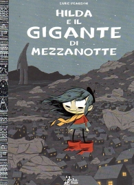 Fumetto - Hilda e il gigante di mezzanotte